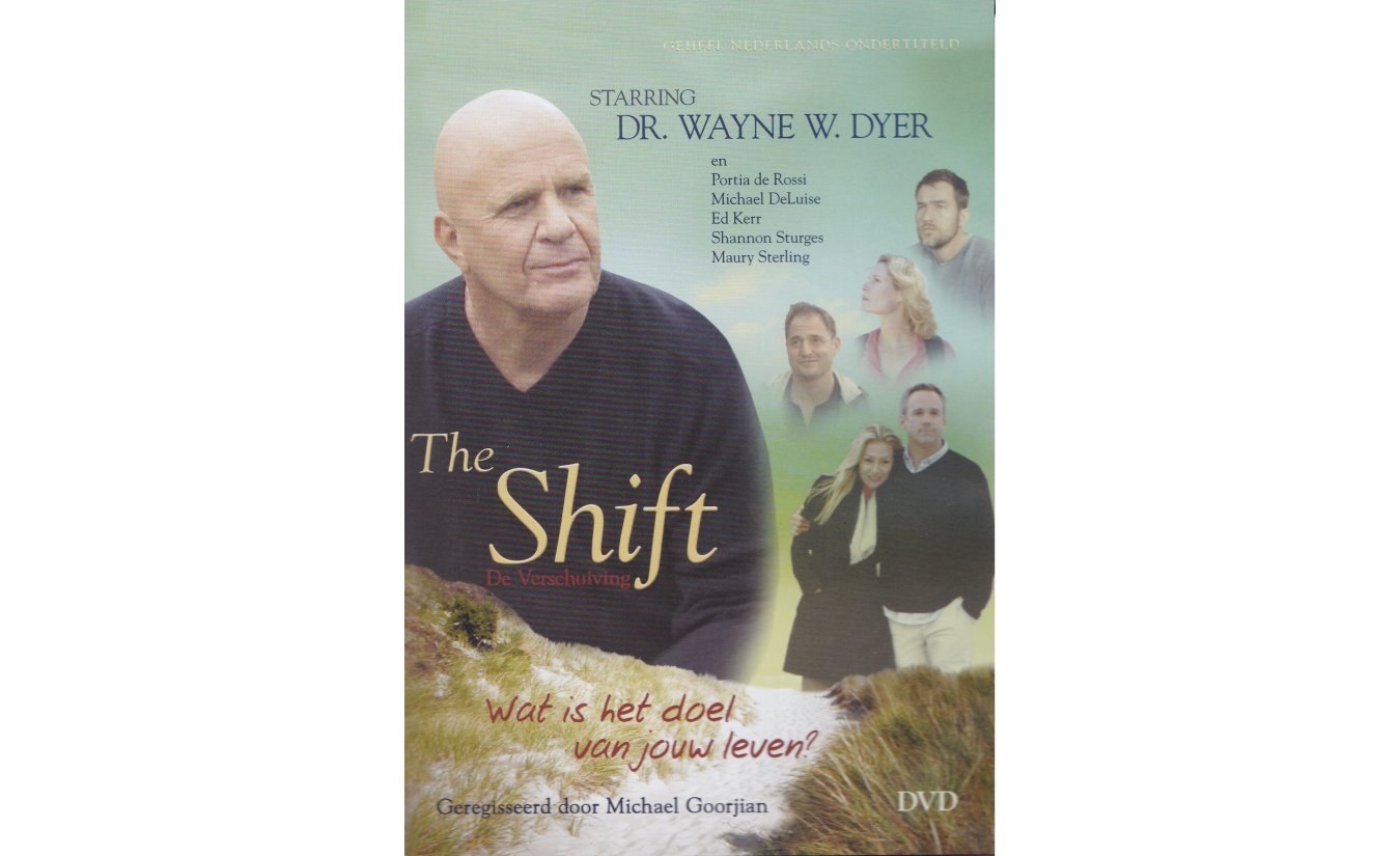 The Shift - Dr. Wayne W. Dyer