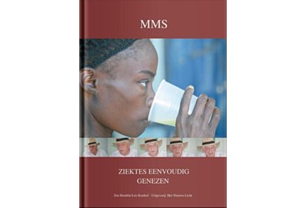 MMS Ziektes Eenvoudig genezen - Leo Koehof