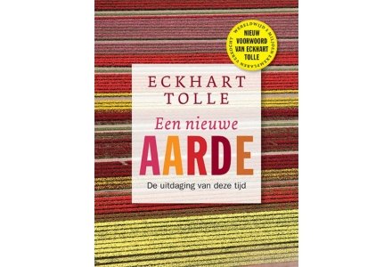 Een nieuwe aarde - Eckhart Tolle