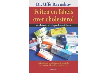 Feiten en fabels over cholesterol - Uffe Ravnskov