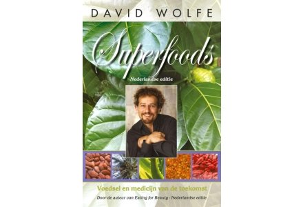 Superfoods - David Wolfe