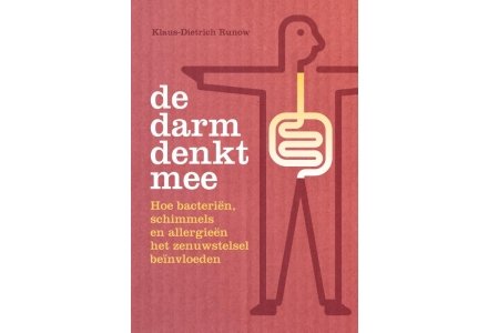 De darm denkt mee - Klaus-Dietrich Runow