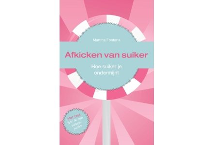 Afkicken van suiker - Martina Fontana