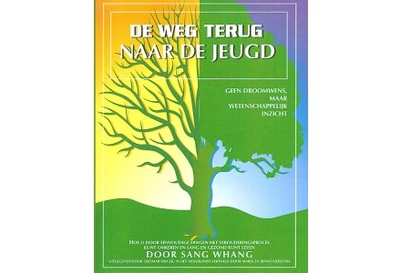 De weg terug naar de jeugd - Sang Whang