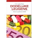 Dodelijke leugens - C.F. van der Horst Dodelijke leugens - C.F. van der Horst