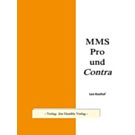 MMS Pro en Contra - Leo Koehof MMS Pro en Contra - Leo Koehof