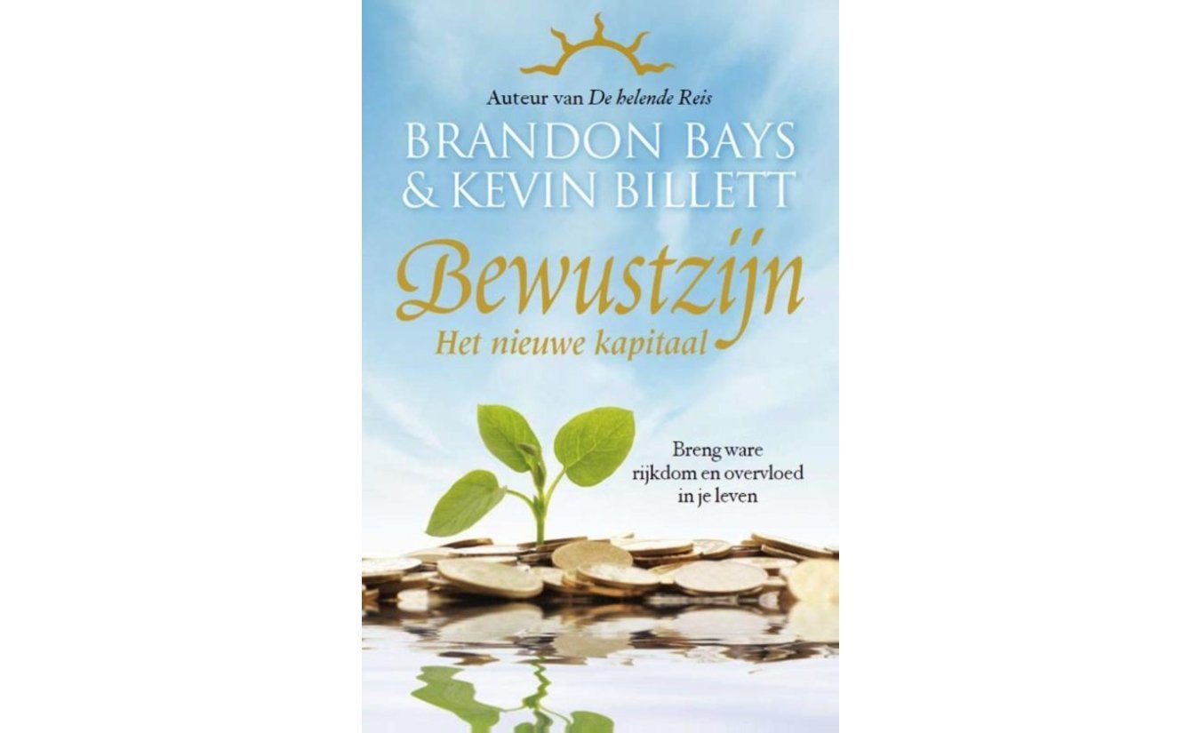 Bewustzijn - Brandon Bays & Kevin Billett