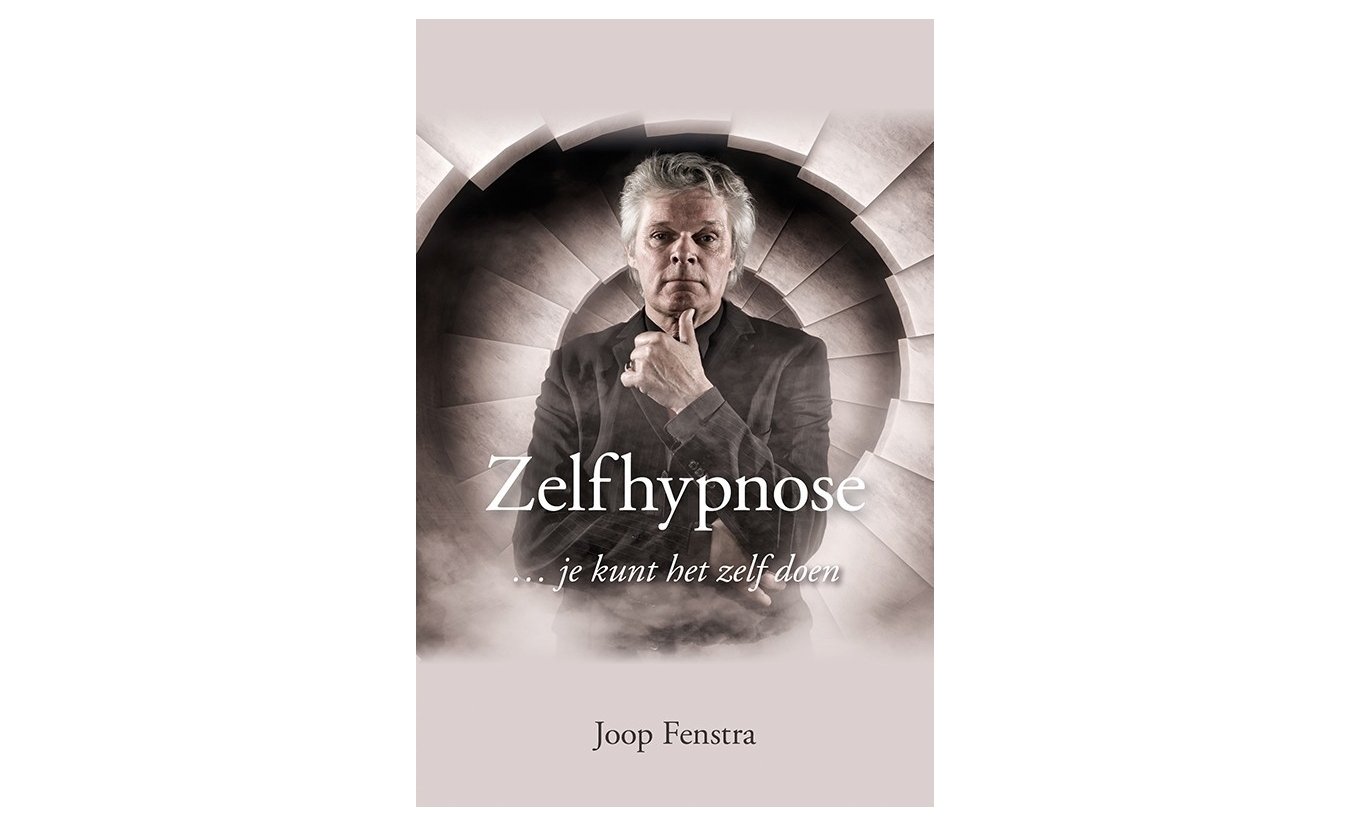 Zelfhypnose ... je kunt het zelf doen - Joop Fenstra