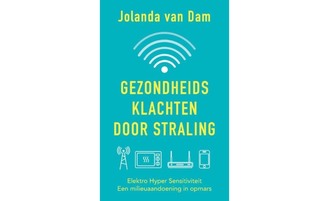 Gezondheidsklachten door straling - Jolanda van Dam