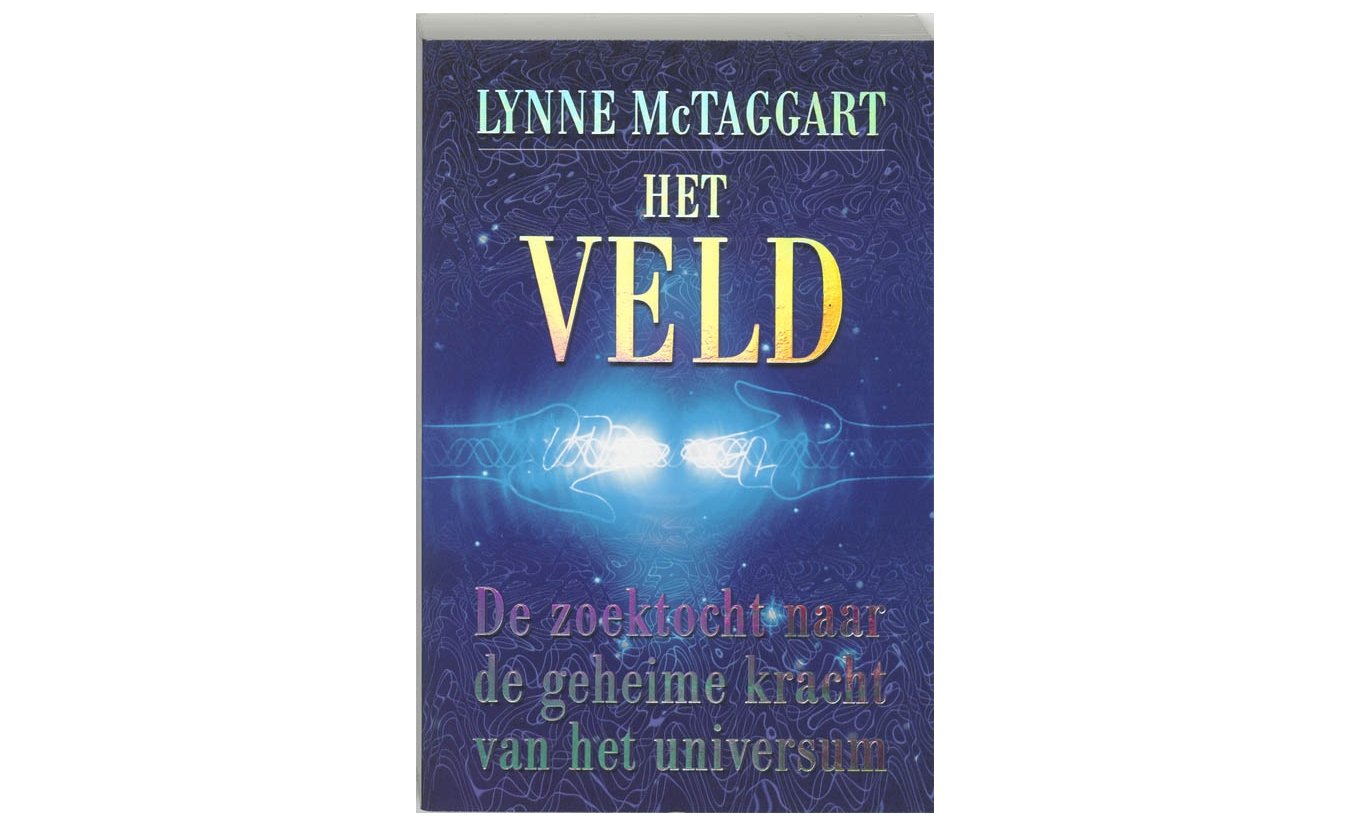 Het veld - Lynne McTaggart