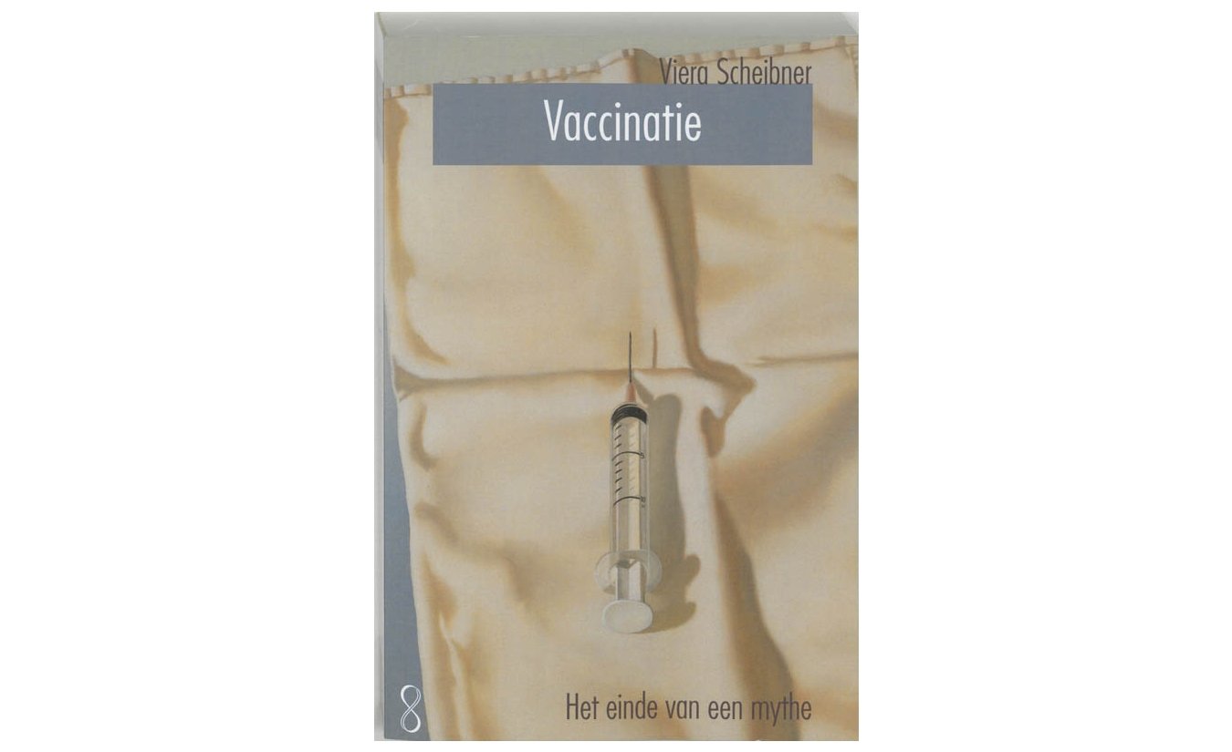 Vaccinatie - Viera Scheibner