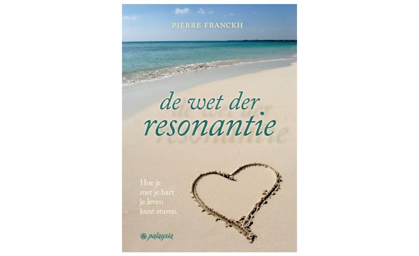 De wet der resonantie - Pierre Franckh