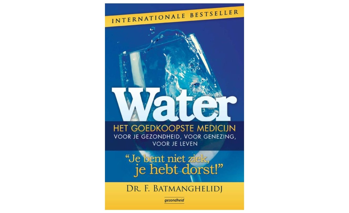 Water, het goedkoopste medicijn - Dr. F. Batmanghelidj