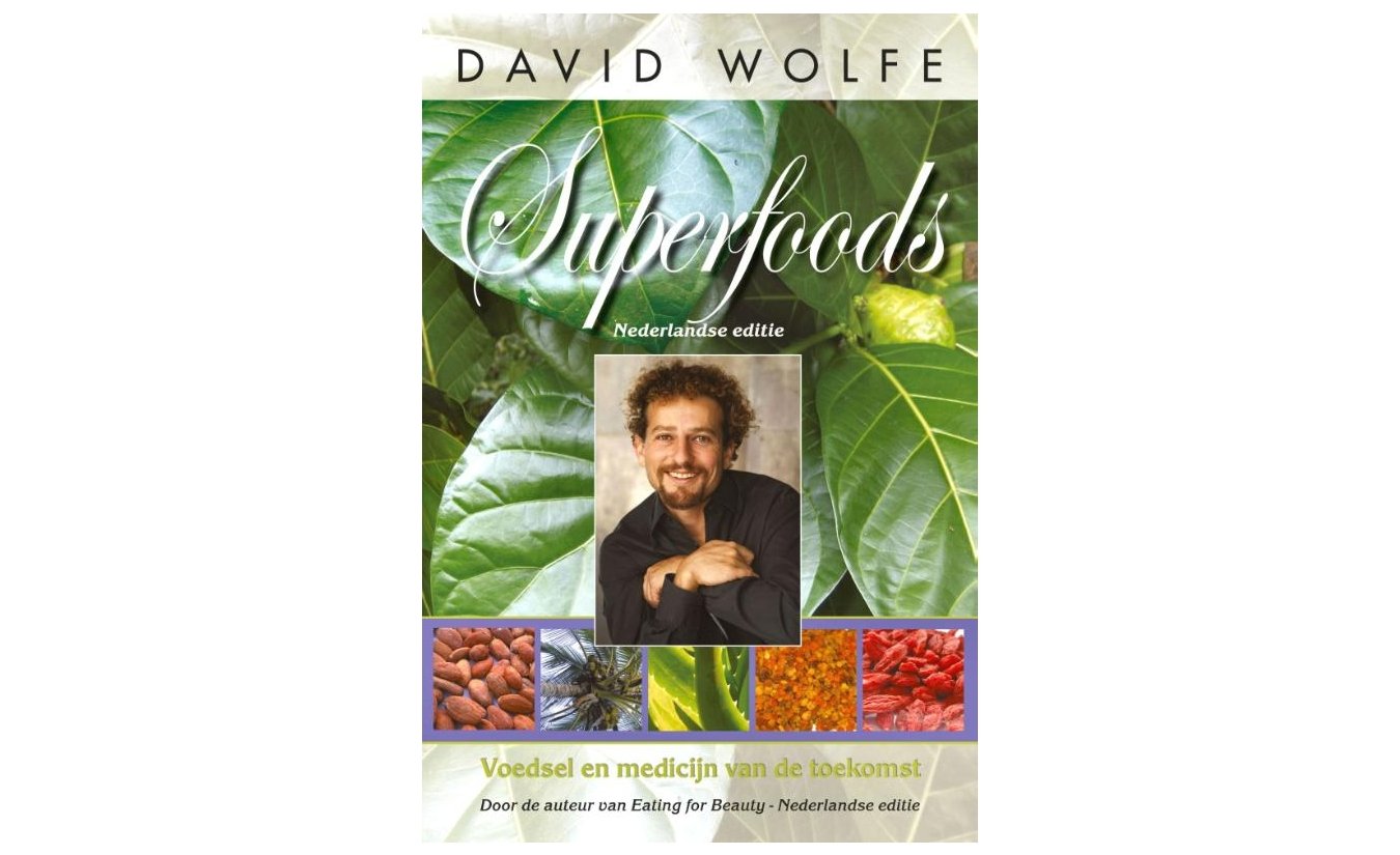 Superfoods - David Wolfe