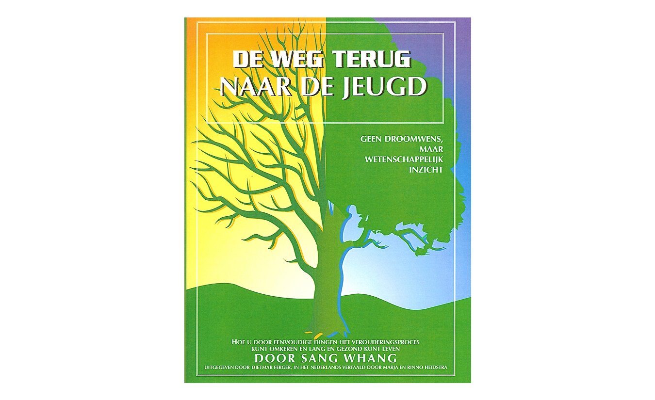 De weg terug naar de jeugd - Sang Whang