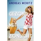 Gezond met zonlicht - Andreas Moritz Gezond met zonlicht - Andreas Moritz
