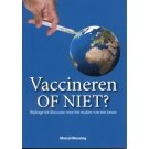 Vaccineren of niet? - Marcel Messing
