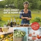 Alles draait om je hormonen - Rineke Dijkinga