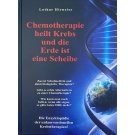 Hirneise*Chemotherapie heilt Krebs und die Erde